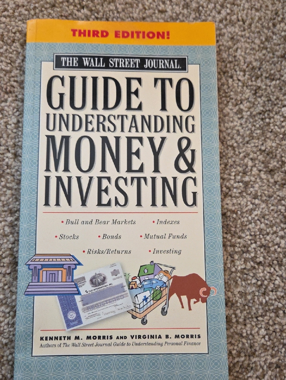 The Wall Street Journal Guide to Understanding Money & Investing," third edition